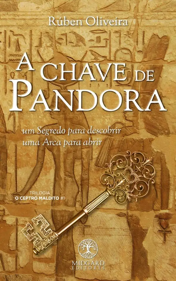 Frente A Chave de Pandora Rúben Oliveira Midgard Editores