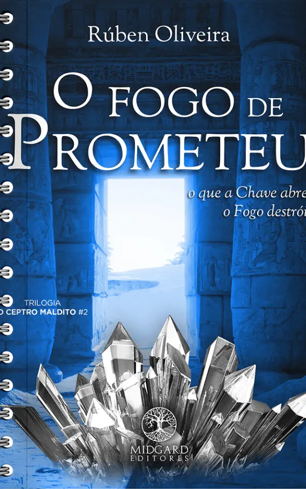 Caderno O Fogo de Prometeu Rúben Oliveira Midgard Editores